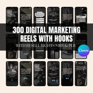 300 Digital Marketing Reels with hooks